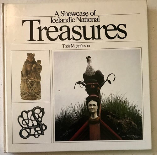 A SHOWCASE OF ICELANDIC NATIONAL TREASURES Thór Magnússon 1987