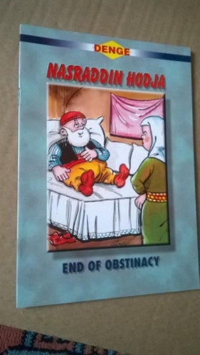 End Of Obstinacy - Nasraddin Hodja. Nasrettin Hoca