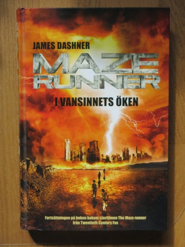Maze Runner I vansinnets öken av James Dashner, 2014