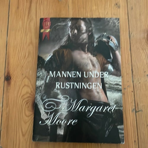 Mannen under rustningen av Margaret Moore