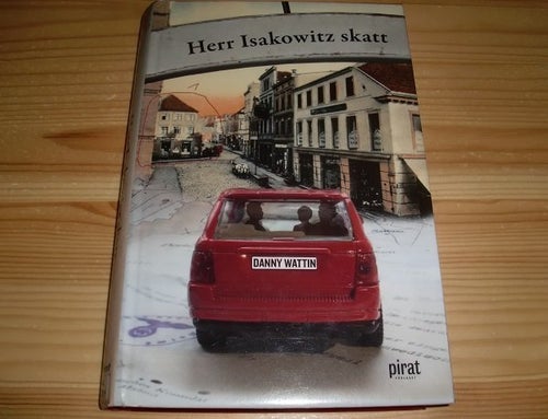 Danny Wattin - Herr Isakowitz skatt