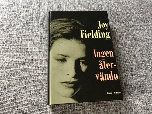 INGEN ÅTERVÄNDO av JOY FIELDING .