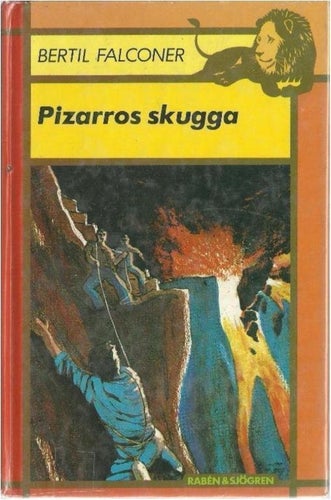 PIZARROS SKUGGA - Bertil Falconer (HÅRD PÄRM)