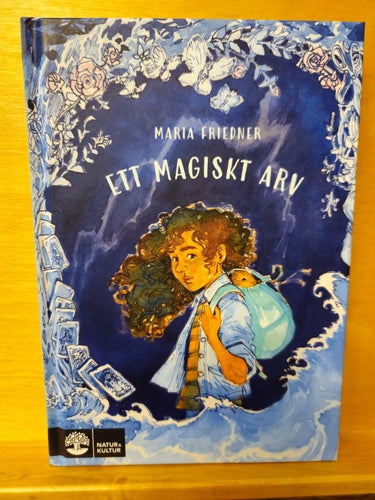 Ett magiskt arv, Maria Friedner