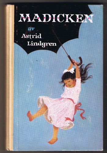 Astrid Lindgren: Madicken - 1:a upplagan!