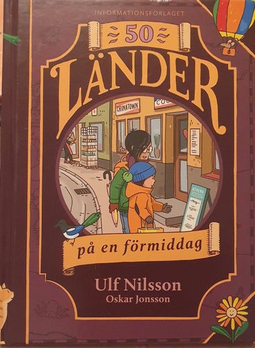 BARNBOK- 50 länder på en förmiddag - Ulf Nilsson & Oskar Jonsson