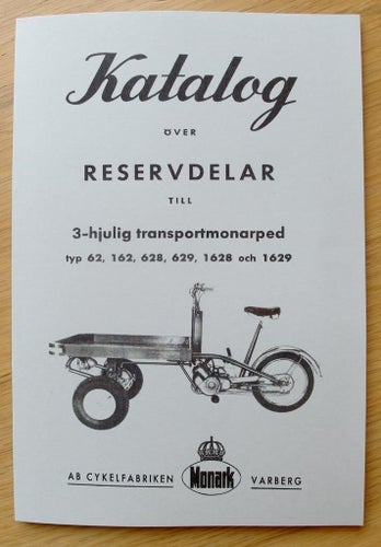 Reservdelskatalog Monark Transportmonarped Typ 62, 162, 628, 629, 1628, 1629