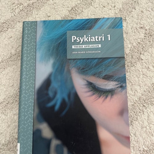 Psykiatri 1 av Ann-Marie Göransson, Tredje Upplagan