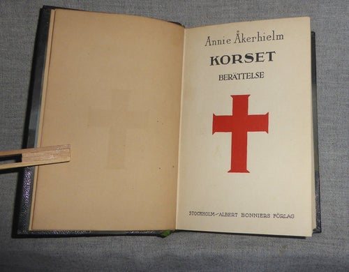 Annie Åkerhielm - Korset (originalutgåva)