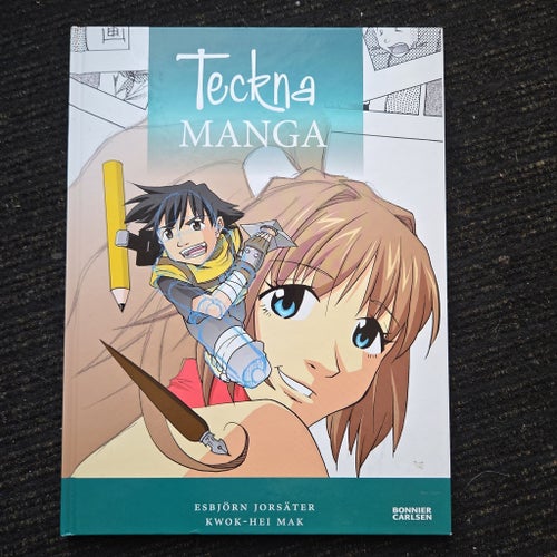 Teckna Manga - Esbjörn Jorsäter, Kwok-Hei Mak Helt ny!