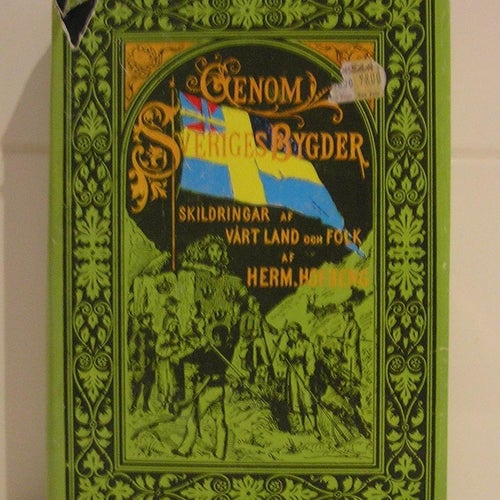 Hofberg, Herman: Genom Sveriges bygder (facsimile)
