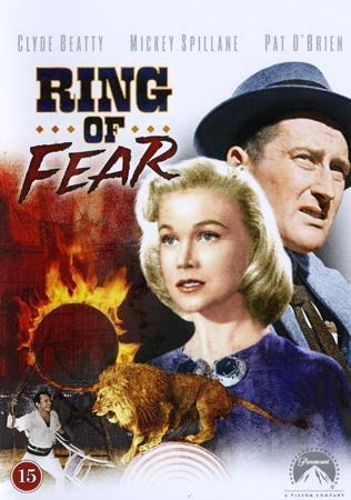 Ring of Fear (1954) James Edward Grant med Clyde Beatty och Mickey Spillane.