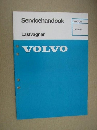 VOLVO Verkstadshandbok Lastbil Lackering