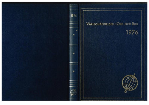 VÄRLDSHÄNDELSER I ORD OCH BILD 1976 / HORISONT 1976