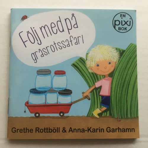Pixi bok - Följ med på gräsrotssafari