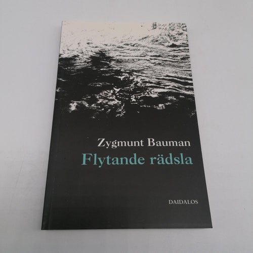 Flytande rädsla - Zygmunt Bauman