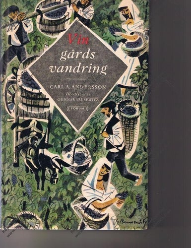 Carl A Andersson: VINGÅRDSVANDRING - 1:a upplagan!