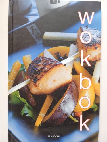 Wokbok - Matlagning med Wok, Bra Böcker 2002