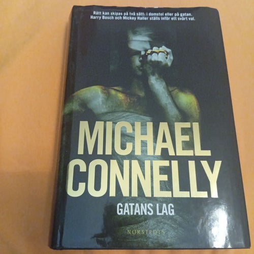 GATANS LAG Michael Connely INBUNDEN med skyddsomslag