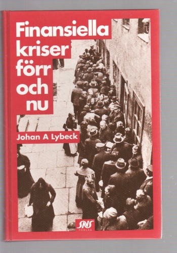Finansiella kriser förr och nu