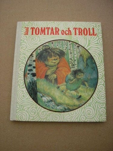 Bland Tomtar och Troll