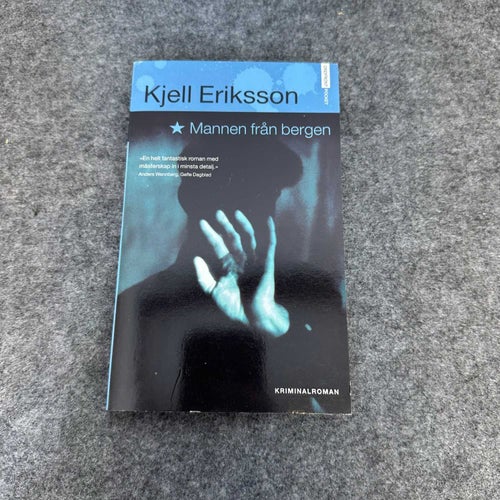 Kjell Eriksson - Mannen från Bergen