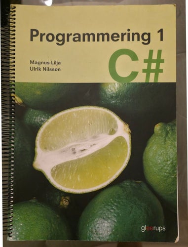 Programmering 1 C# av Magnus Lilja, Ulrik Nilsson