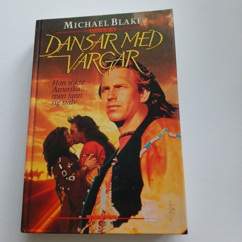 Dansar med vargar - Michael Blake - okänt publiceringsår