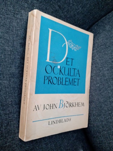 Det Ockulta Problemet av John Björkhem, 1951