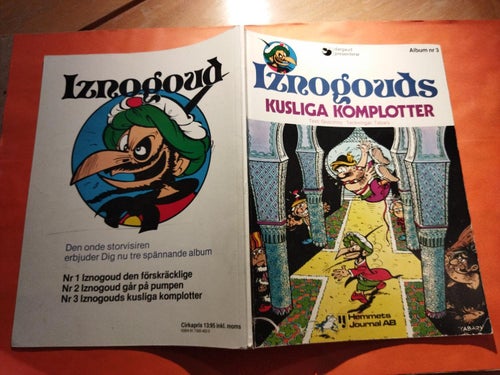 Iznogoud nr 3 Iznogouds kusliga komplotter. Tryckt 1978. Fine plus