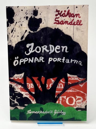 Jorden öppnar portarna - Håkan Sandell
