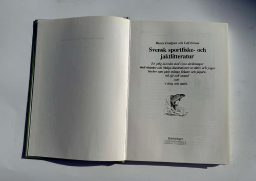 Svensk sportfiske- och jaktlitteratur av Benny Lindgren och Leif Erixon, 1990