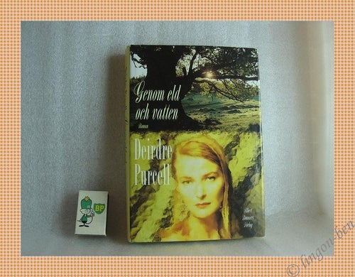 DEIRDRE PURCELL - GENOM ELD OCH VATTEN