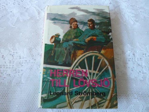 HERREN TILL LÖVSJÖ, L. STRÖMBERG, 1980,  BÖCKER