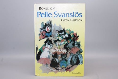 Boken om Pelle Svanslös av Gösta Knutsson 1997