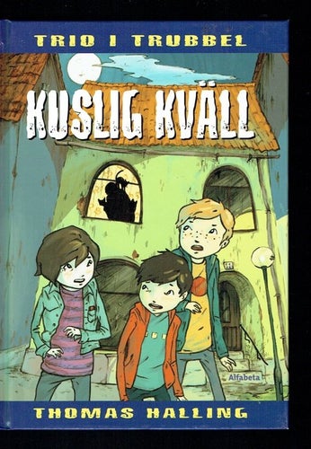 Trio i trubbel - Kuslig kväll (Thomas Halling)