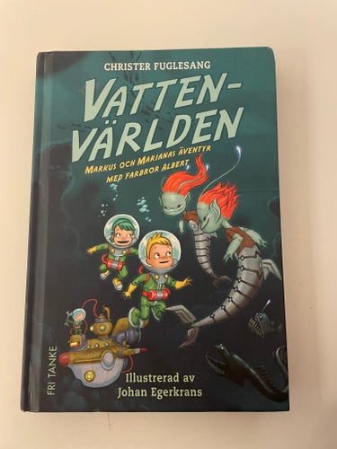 Vattenvärlden av Christer Fuglesang, 2017