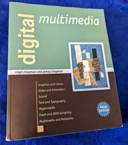 Digital multimedia - Nigel Chapman and Jenny Chapman