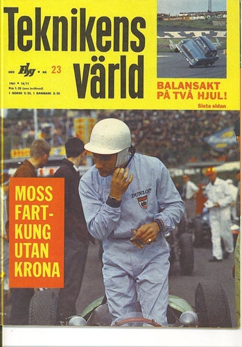 Teknikens värld nr 23/1961 - Sterling Moss mm