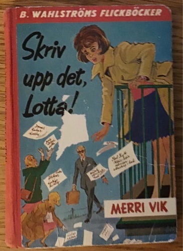 Merri Vik: Skriv upp det, Lotta! 1095