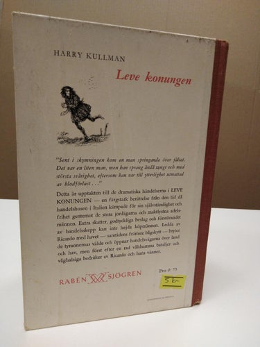 Leve Konungen - Harry Kullman. bok, inbunden. Very Good