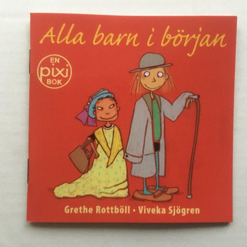 Pixi bok - Alla barn i början