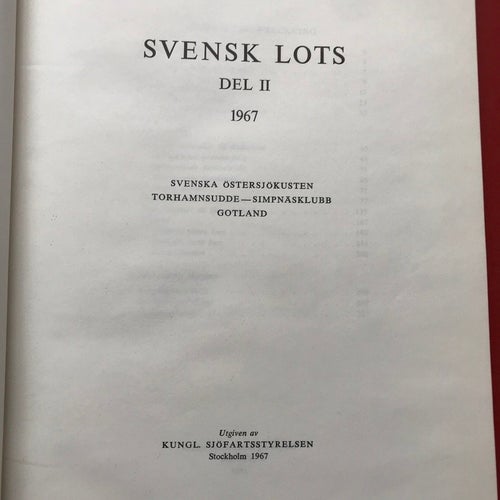 SVENSK LOTS Del II (Sv. L. II) Svenska östersjökusten... 1967