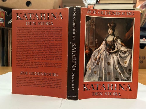 Katarina den stora av Zoe Oldenbourg, Very Fine plus