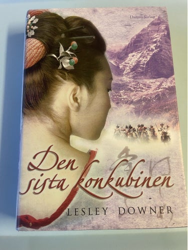 Den sista konkubinen - Lesley Downer