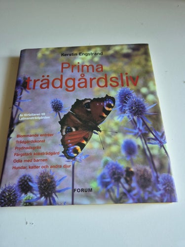 Prima trädgårdsliv av Kerstin Engstrand, 2004