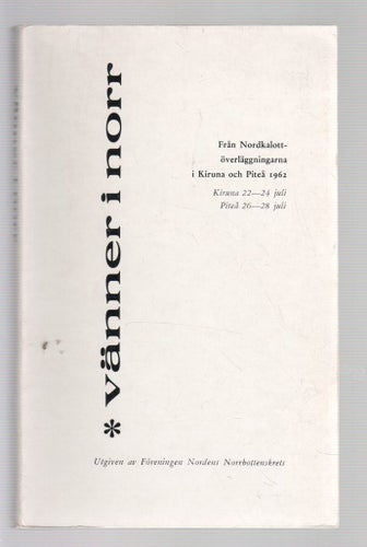 Vänner i Norr 1962