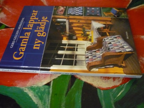 BOK, GAMLA LAPPAR NY GLÄDJE, GERD G. MERKESDAL