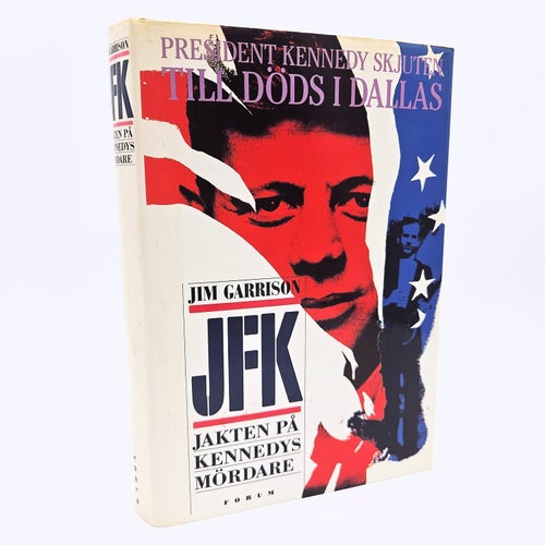 JFK: jakten på Kennedys mördare - Jim Garrison