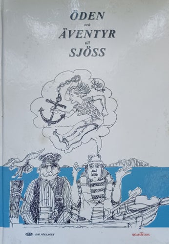 Öden och Äventyr till Sjöss